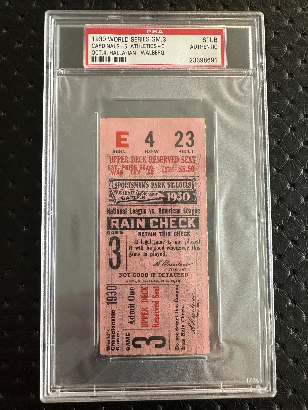 1930 World Series Ticket Game 3 PSA  Philadelphia St Louis Lefty Grove PSA