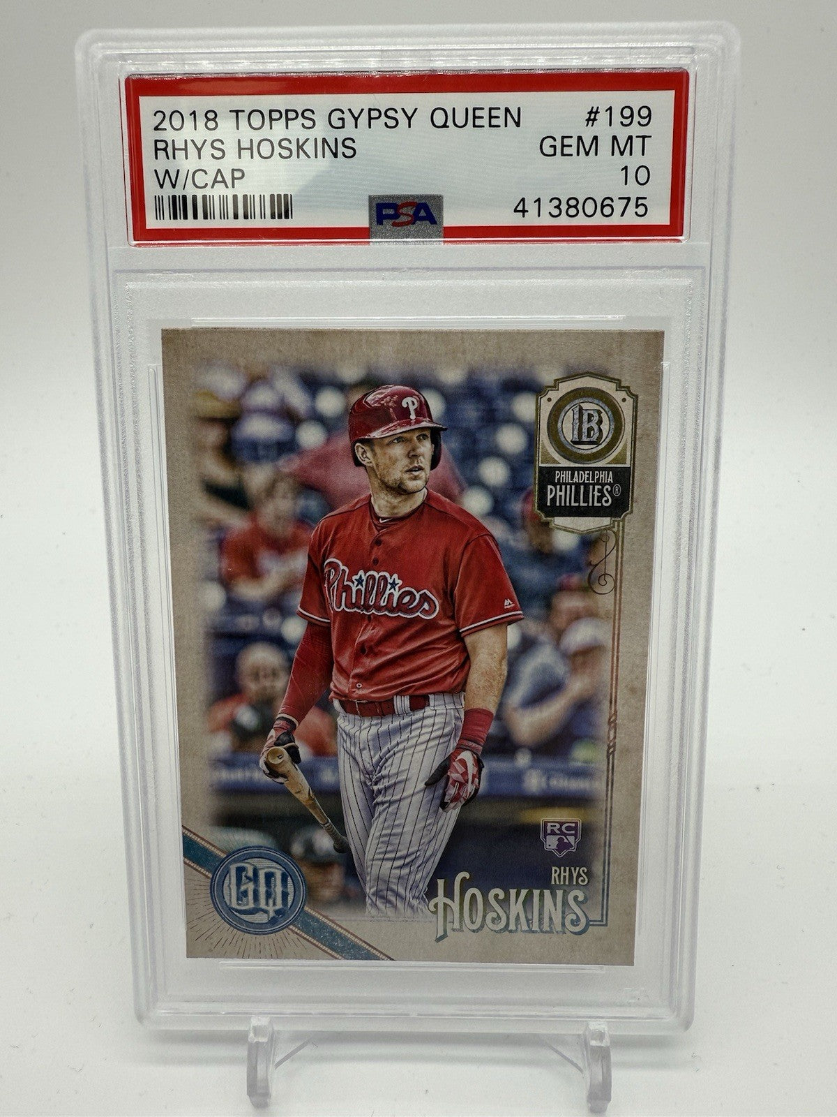 2018 Topps Gypsy Queen RHYS HOSKINS W/Cap PSA 10 Gem Mint